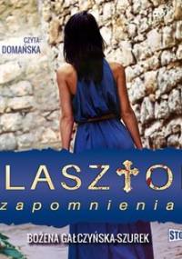 Klasztor zapomnienia - Gałczyńska-Szurek Bożena