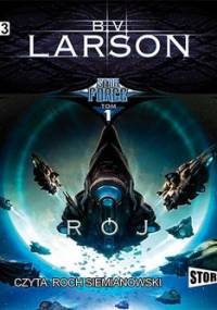 Star Force. Tom 1. Rój - Larson B.V.