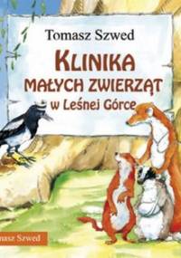 Klinika Małych Zwierząt w Leśnej Górce - Szwed Tomasz