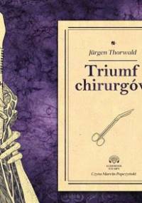 Triumf chirurgów - Thorwald Jurgen