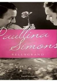 Bellagrand - Simons Paullina