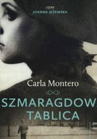 Szmaragdowa tablica - Montero Carla