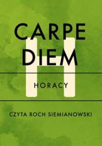 Carpe diem - Horacy