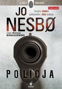 Harry Hole. Tom 10. Policja - Nesbo Jo