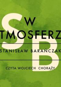 W atmosferze - Barańczak Stanisław