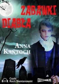 Domenic Jordan. Tom 2. Zabawki diabła - Kańtoch Anna