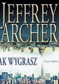 I tak wygrasz - Archer Jeffrey