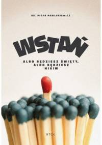 Wstań! - Pawlukiewicz Piotr