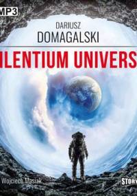 Silentium Universi - Domagalski Dariusz