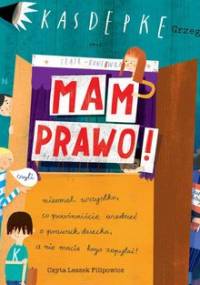 Mam prawo - Kasdepke Grzegorz