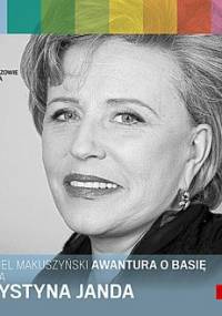 Awantura o Basię. Mistrzowie słowa 3. Tom 3 - Makuszyński Kornel