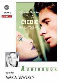 Dla ciebie wszystko - Sparks Nicholas