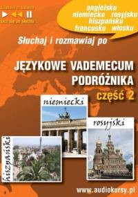 Językowe vademecum podróżnika. Część 2. Hiszpański, niemiecki, rosyjski - Guzik Dorota