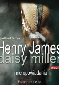 Daisy Miller i inne opowiadania - James Henry
