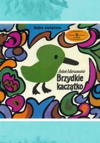 Bajki: Brzydkie kaczątko - Marianowicz Antoni