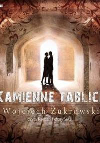 Kamienne tablice - Żukrowski Wojciech