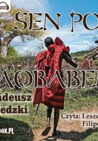 Sen pod baobabem - Biedzki Tadeusz