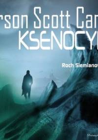 Saga Endera. Tom 3. Ksenocyd - Card Orson Scott