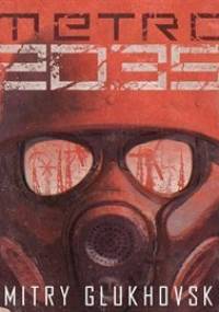 Uniwersum Metro 2033. Metro 2035 - Glukhovsky Dmitry