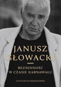 Bezsenność w czasie karnawału - Głowacki Janusz