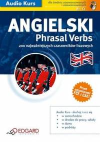 Angielski phrasal verbs - Opracowanie zbiorowe