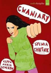 Cwaniary - Chutnik Sylwia