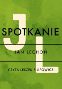 Spotkanie - Lechoń Jan