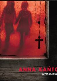 Wiara - Kańtoch Anna