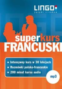 Francuski. Superkurs audiokurs + rozmówki - Opracowanie zbiorowe