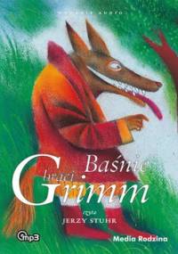 Baśnie braci Grimm 2 - Grimm Jakub, Grimm Wilhelm
