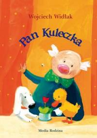 Pan Kuleczka. Część 1 - Widłak Wojciech