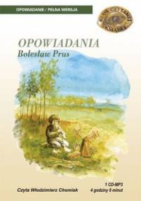 Opowiadania - Prus Bolesław