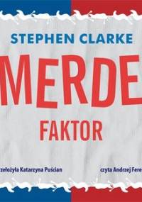 Merde faktor - Clarke Stephen