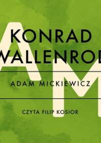 Konrad Wallenrod - Mickiewicz Adam