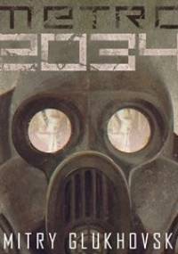 Uniwersum Metro 2033. Metro 2034 - Glukhovsky Dmitry