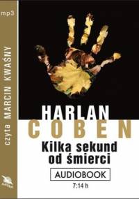 Kilka sekund od śmierci. Mickey Bolitar. Tom 2 - Coben Harlan