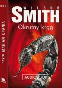 Okrutny krąg. Hector Cross. Tom 2 - Smith Wilbur