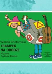 Trampek na drodze - Chotomska Wanda