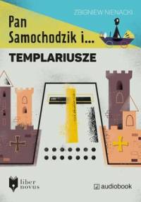 Pan Samochodzik i Templariusze - Nienacki Zbigniew