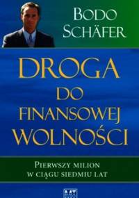 Droga do finansowej wolności - Schafer Bodo