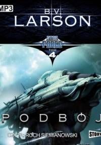 Star Force. Tom 4. Podbój - Larson B.V.