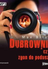 Dubrownik, czyli zgon do poduszki - Bilski Max
