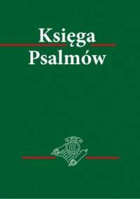 Księga Psalmów - Opracowanie zbiorowe