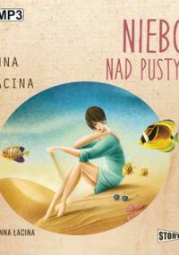 Niebo nad pustynią - Łacina Anna