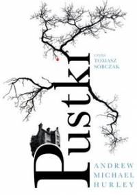 Pustki - Hurley Andrew Michael