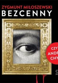 Bezcenny - Miłoszewski Zygmunt