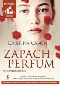 Zapach perfum - Caboni Cristina