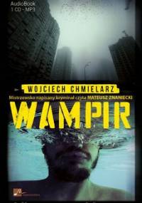Wampir - Chmielarz Wojciech