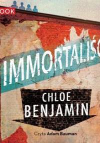 Immortaliści - Benjamin Chloe