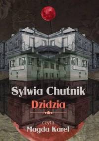 Dzidzia - Chutnik Sylwia, Fiedorczuk Natalia, Stolarska Monika, Karel Magdalena